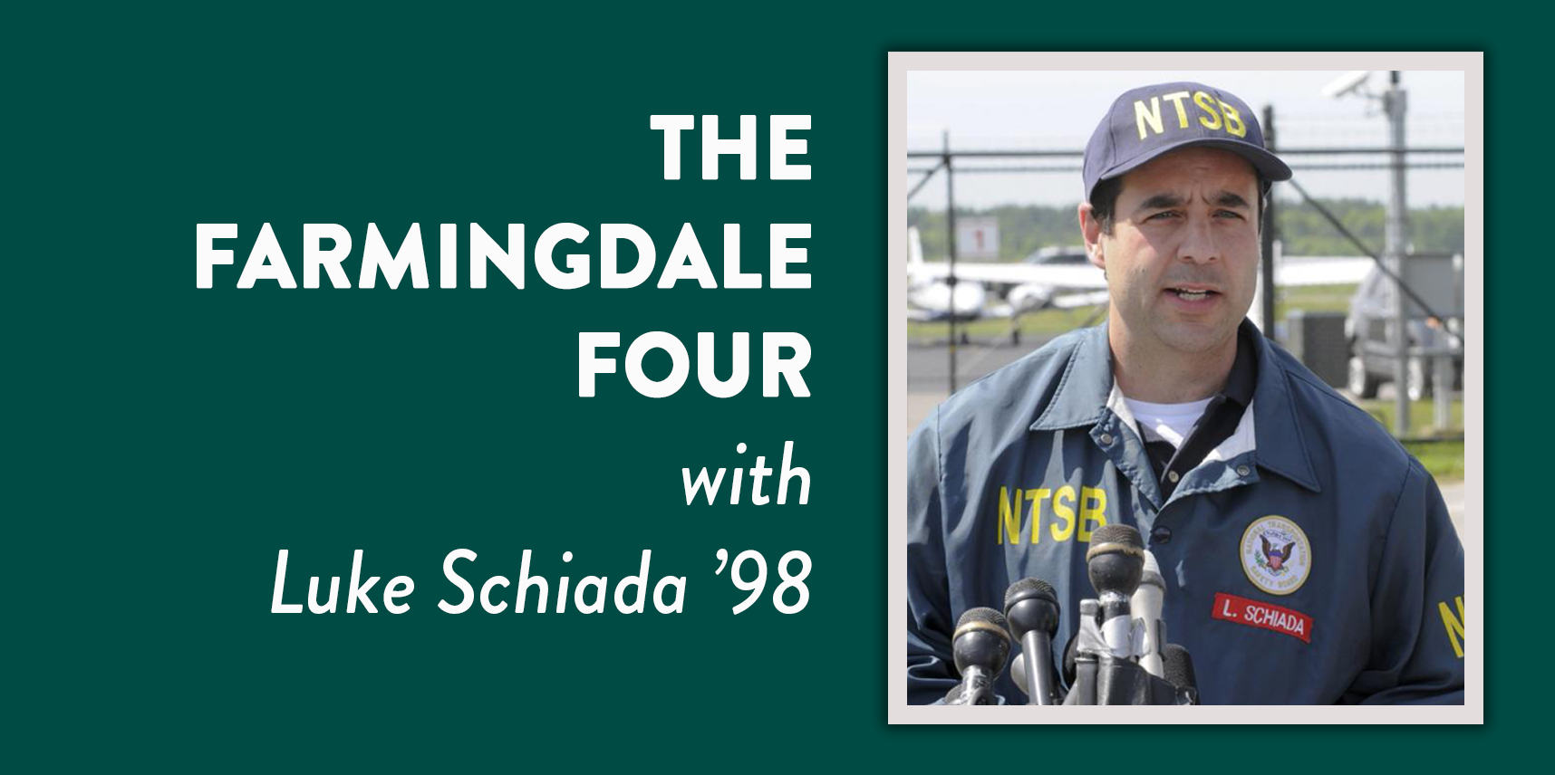 Luke Schiada farmingdale four